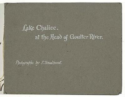 Lake Chalice, at the Head of Goulter River