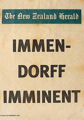 The New Zealand Herald IMMEN-DORFF IMMINENT Monday 30 NOVEMBER 1987