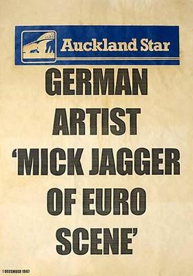 Auckland Star GERMAN ARTIST 'MICK JAGGER OR EURO SCENE' Sunday 1 DECEMBER 1987