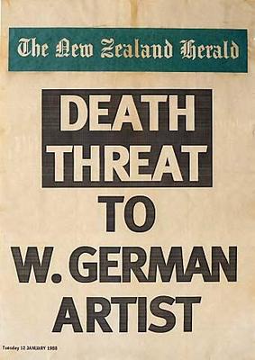 The New Zealand Herald DEATH THREAT TO W.GERMAN ARTIST Tuesday 12 January 1988
