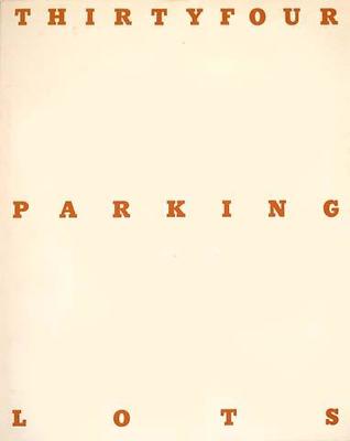 Thirtyfour Parking Lots
