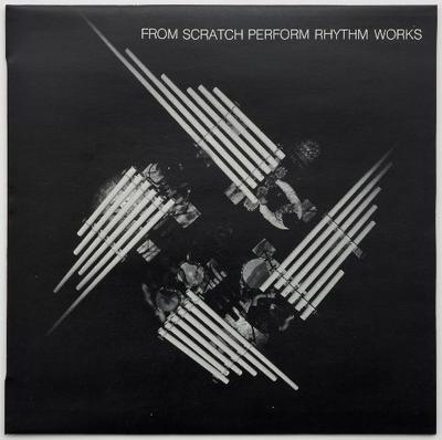 From Scratch Perform Rhythm Works