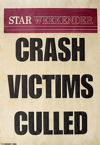 Star Weekender CRASH VICTIMS CULLED Saturday 9 January 1988