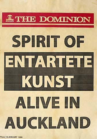 The Dominion SPIRIT OF ENTARTETE KUNST ALIVE IN AUCKLAND Thursday 14 January 1988