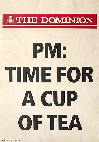 The Dominion PM: TIME FOR A CUP OF TEA Friday 29 JANUARY 1988