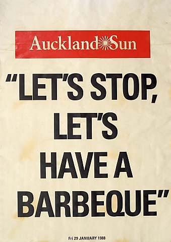 Auckland Star "LET'S STOP, LET'S HAVE A BARBEQUE" Friday 29 JANUARY 1988