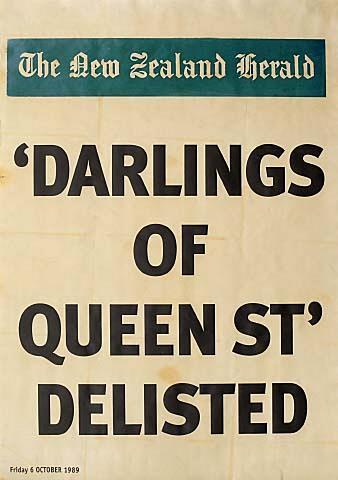 The New Zealand Herald 'DARLINGS OF QUEEN ST' DELISTED Friday 6 OCTOBER 1989