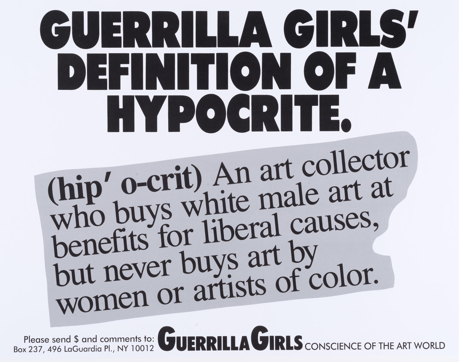 Guerrilla Girls' Definition of a Hypocrite