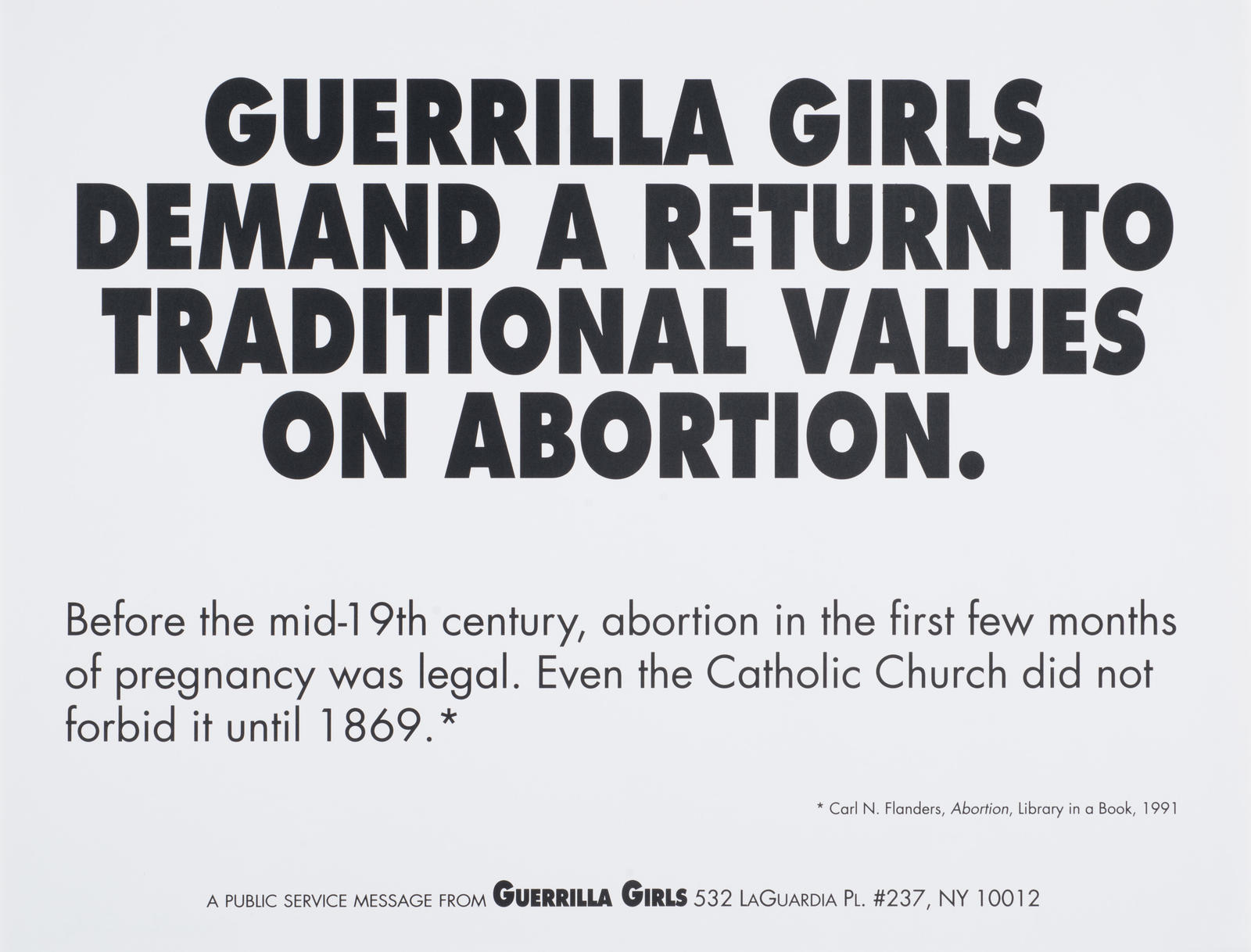 Guerrilla Girls Demand a Return to Traditional Values of Abortion
