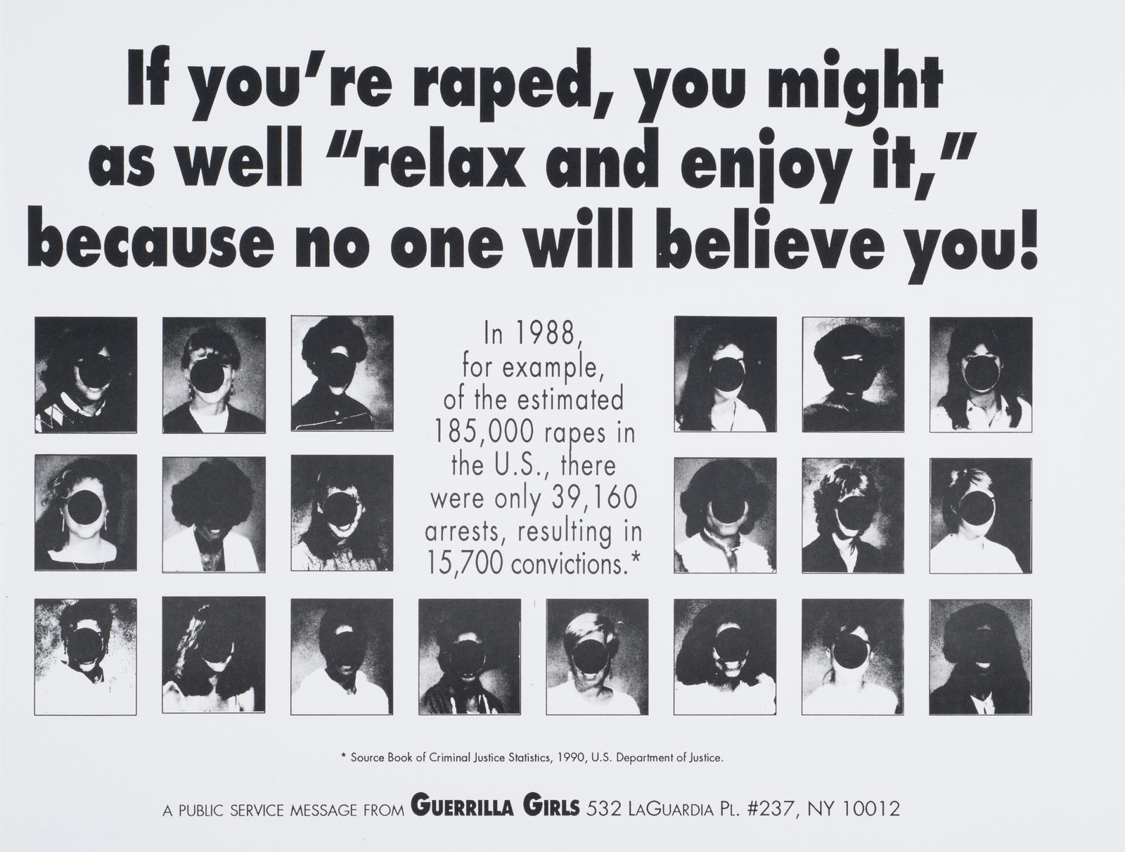 If You're Raped, You Might as Well "Relax and Enjoy It," Because No One Will Believe You